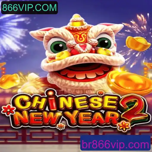 Explore o Fascinante Mundo de CHINESENEWYEAR2 no 866VIP.COM